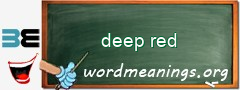 WordMeaning blackboard for deep red